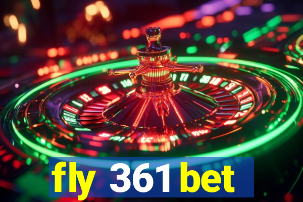 fly 361 bet